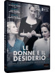 Donne E Il Desiderio (Le)