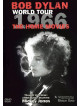 Bob Dylan - World Tour 1966. The Home Movies