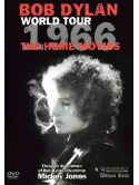 Bob Dylan - World Tour 1966. The Home Movies