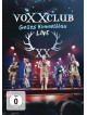 Voxxclub - Geiles Himmelblau - Live