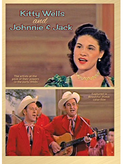 Kitty Wells - And Johnnie & Jack
