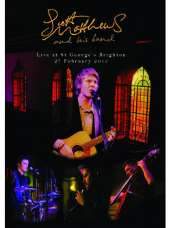 Scott Matthews - Live At St George'S..