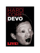 Devo - Hardcore Live