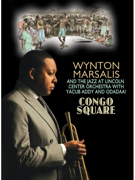 Wynton Marsalis - Congo Sqaure