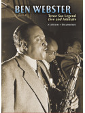 Ben Webster - Tenor Sax Legend