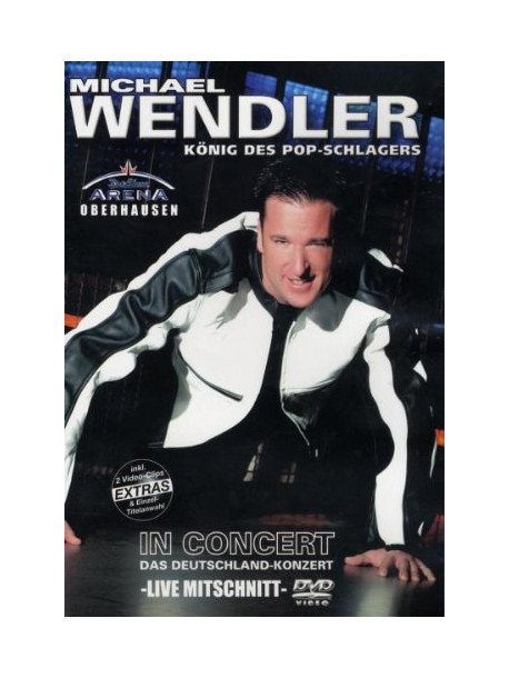 Michael Wendler - In Concert 2005