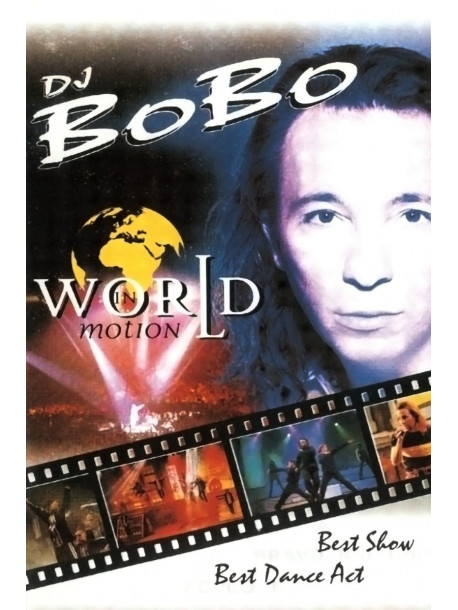 Dj Bobo - World In Motion
