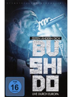 Bushido - Zeiten Aendern Dich