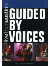 Guided By Voices - Live From Austin Tx