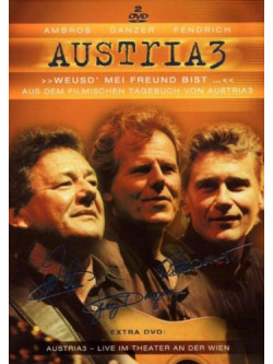 Austria 3 - Weusd' Mei Freund Bist...