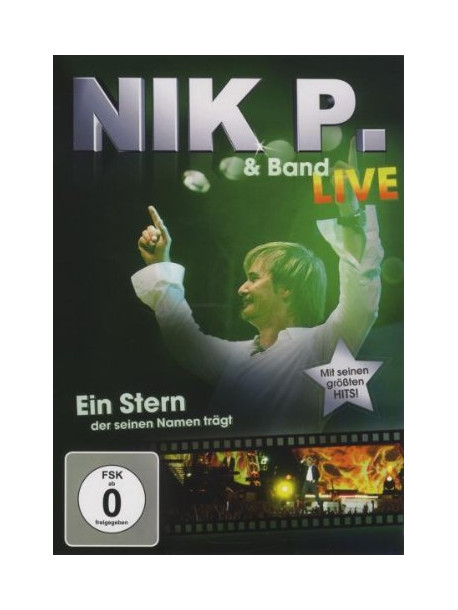 Nik P. & Band - Ein Stern Der Seinen Name