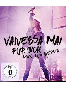 Vanessa Mai - Fuer Dich-Live Aus Berlin
