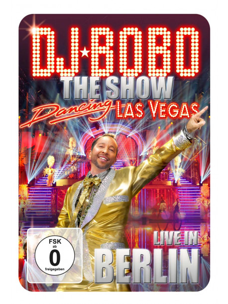 Dj Bobo - Dancing Las Vegas