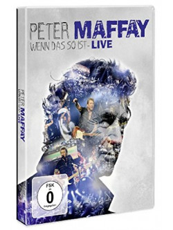 Peter Maffay - Wenn Das So Ist-Live