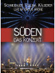 Schmidbauer/Pollina/Kaelb - Sueden-Das Konzert Live