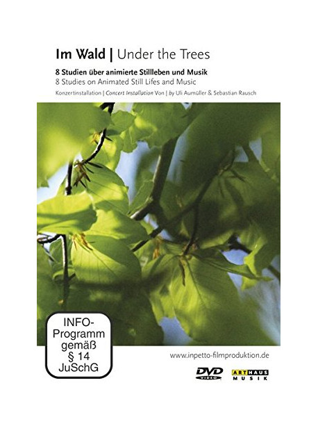 Aumueller Uli - Rausch Sebastian - Im Wald - Under The Trees - 8 Studies On Animated Still Lifes And Music