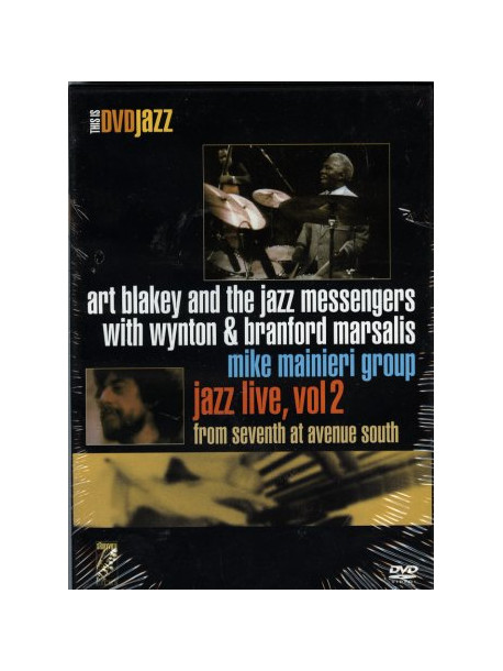 Art Blakey & The Jazz Messengers - Mike Mainieri Group - Jazz Live Vol 2 - From Seventh At Avenue South