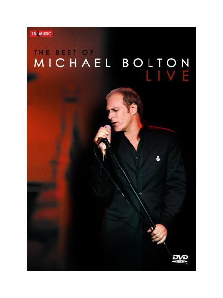 Michael Bolton - Best Of Live