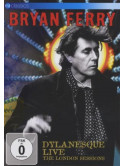 Bryan Ferry - Dylanesque Live - The London Sessions