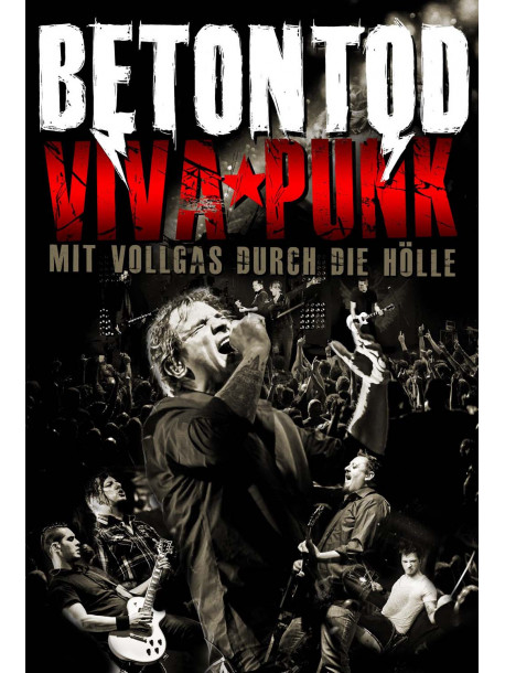 Betontod - Viva Punk (Dvd+Cd)