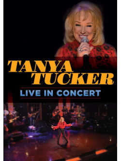 Tanya Tucker - Live In Concert