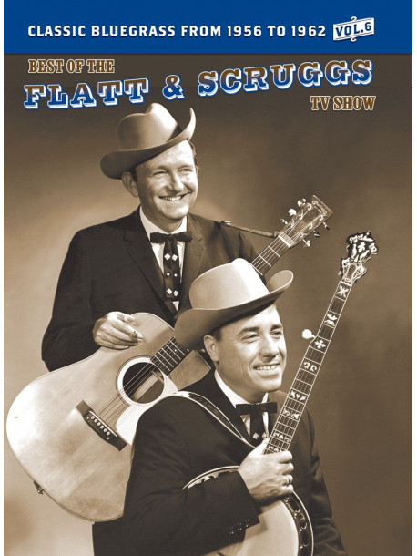 Flatt & Scruggs - Best Of Tv Show Vol.6