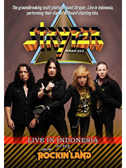 Stryper - Live In Indonesia