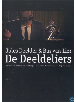 Deelder, Jules/Bas Van Li - De Deeldeliers