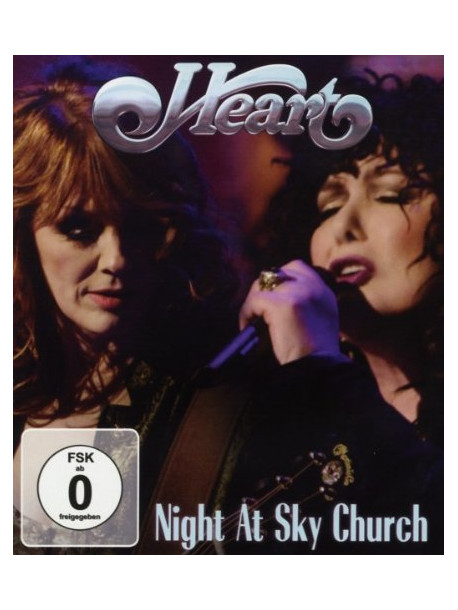 Heart - Night At The Sky Church