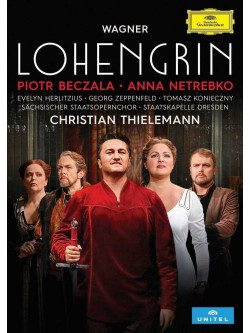 Wagner - Lohengrin - Netrebko (2 Dvd)