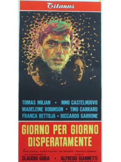 Giorno Per Giorno Disperatamente