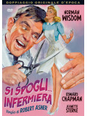 Si Spogli... Infermiera