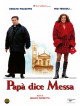 Papa' Dice Messa