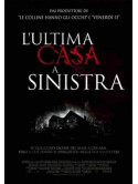 Ultima Casa A Sinistra (L')