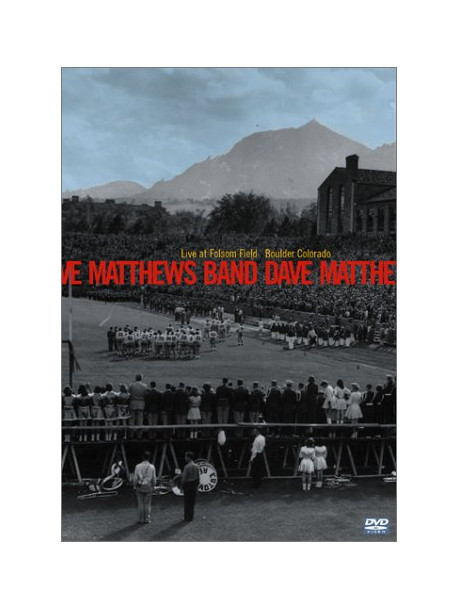Matthews Dave - Live At Folsom Field Bou