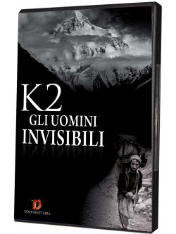 K2 - Gli Uomini Invisibili