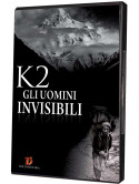 K2 - Gli Uomini Invisibili