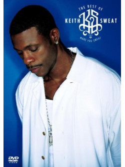 Keith Sweat - Best Of