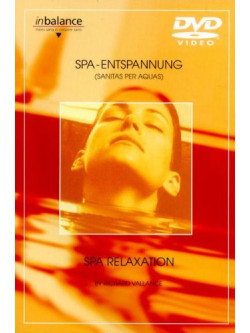 Vallance, Richard - Spa Entspannung-Wellness