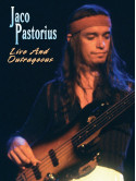 Pastorius, Jaco - Live And Outrageous
