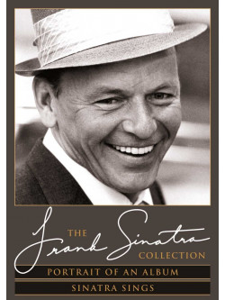Frank Sinatra - Portrait Of An Album/Sinat