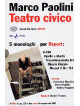 Teatro Civico (Marco Paolini) (2 Dvd+Libro)