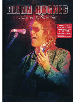 Glenn Hughes - Live In Australia