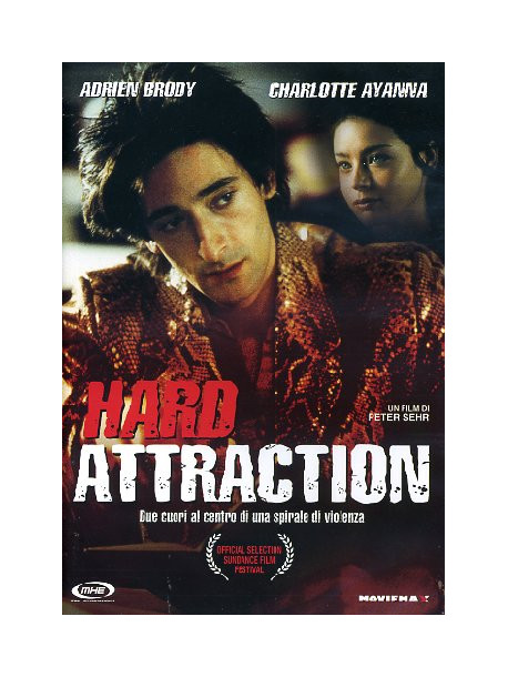 Hard Attraction