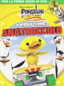 Pinguini Di Madagascar (I) - Operazione Anatroccolo