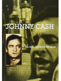Johnny Cash - The Man, His World, His Music
