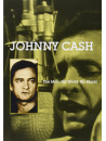 Johnny Cash - The Man, His World, His Music