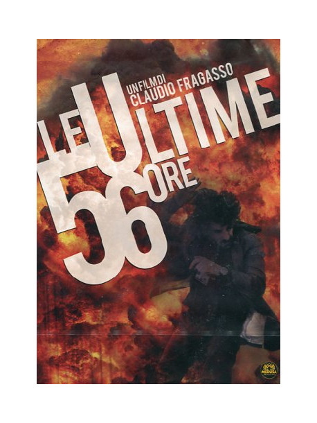 Ultime 56 Ore (Le)