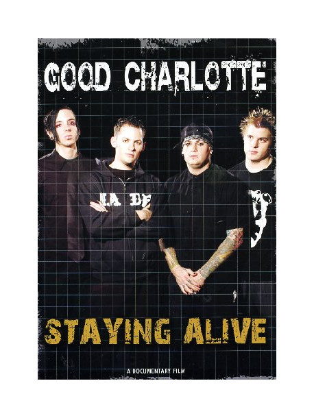 Good Charlotte - Staying Alive