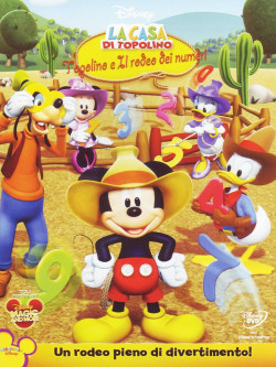 Casa Di Topolino (La) - Topolino E Il Rodeo Dei Numeri